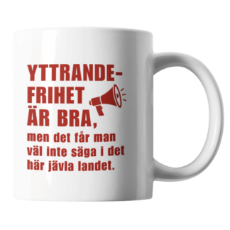 Mugg: Yttrandefrihet är bra ...