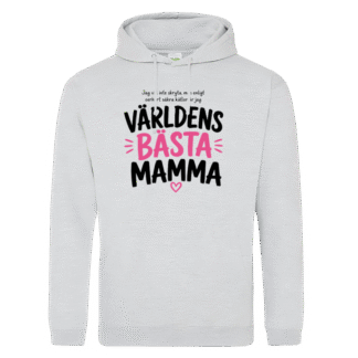 Hoodie: Världens bästa mamma (grå eller svart)