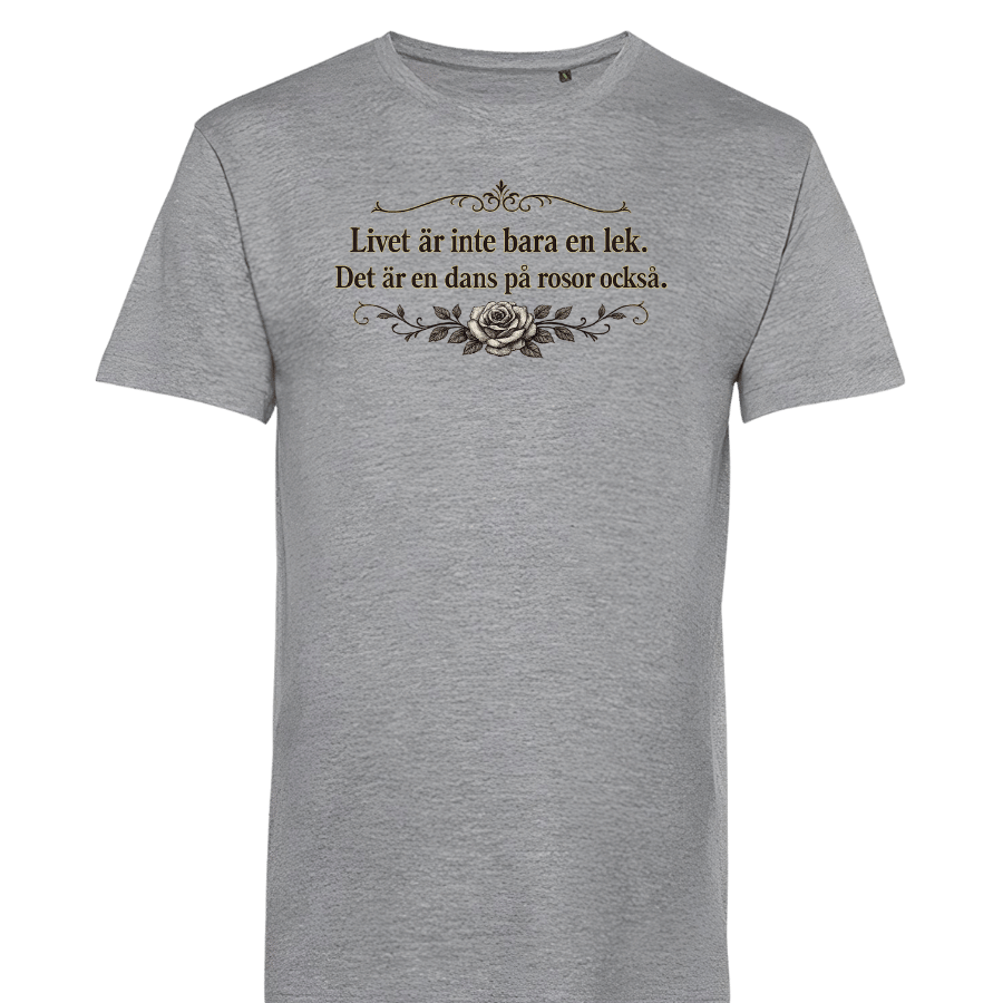 T-shirt: Livet är inte bara en lek... (välj färg) - Image 4