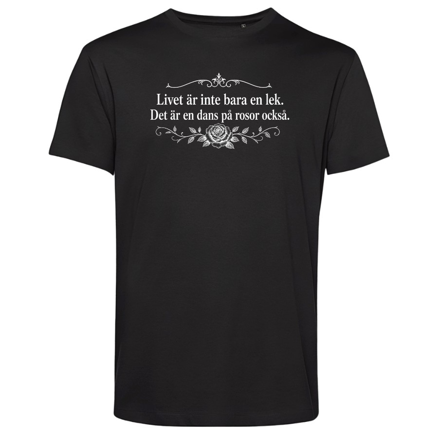 T-shirt: Livet är inte bara en lek... (välj färg) - Image 2