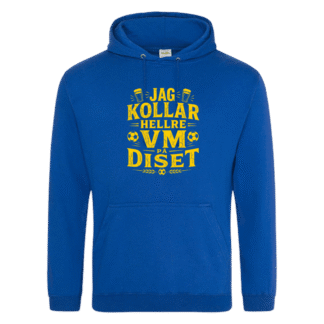 Hoodie: Jag kollar hellre VM på Diset