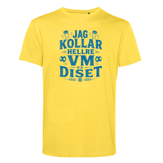 T-shirt: Jag kollar hellre VM på Diset (blå eller gul)