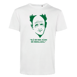 T-shirt (unisex): Harry – Känn er nedslagna (välj motiv och färg på t-shirt)