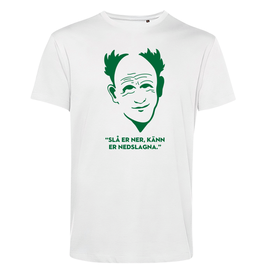 T-shirt (unisex): Harry – Känn er nedslagna (välj motiv och färg på t-shirt)