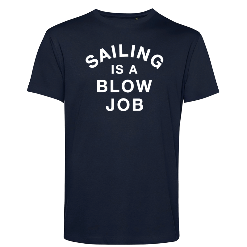T-shirt: Sällskapsresan – Sailing Is a Blow Job (välj färg)