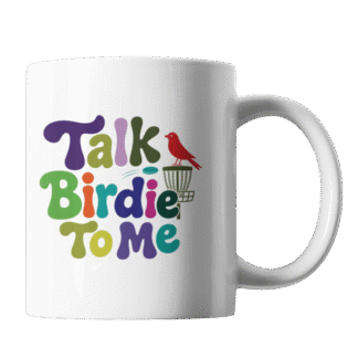 Mugg: Talk Birdie To Me