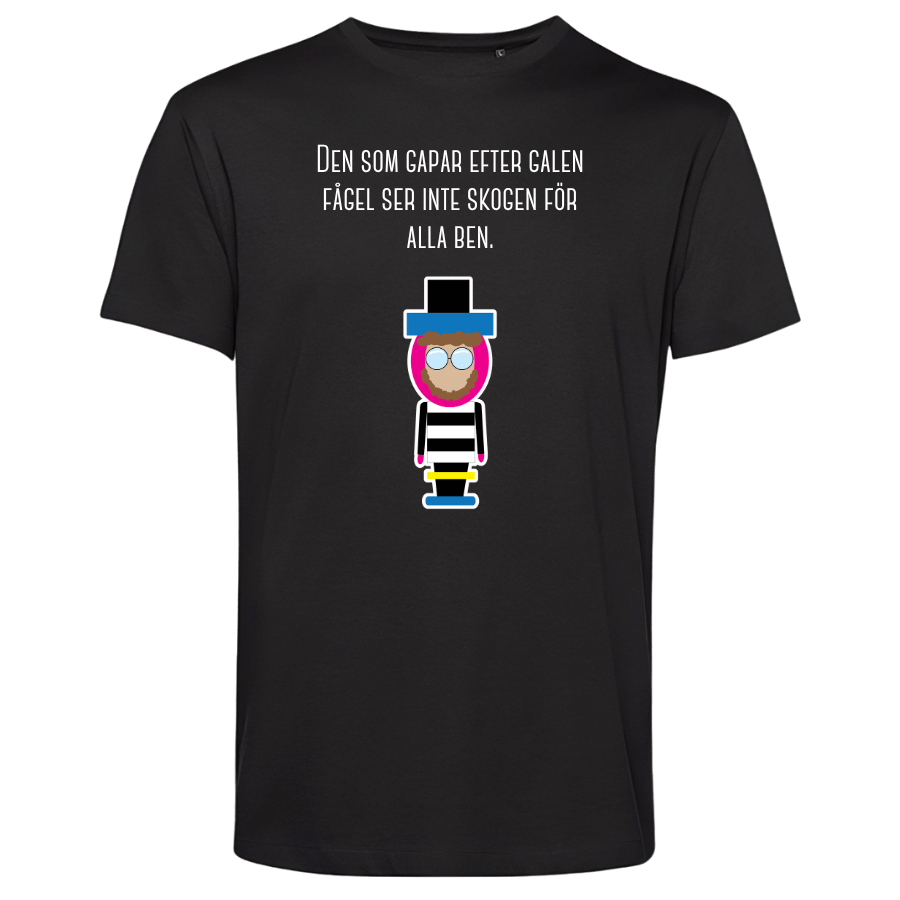 T-shirt: Killinggänget – Den som gapar efter galen fågel (svart eller vit)