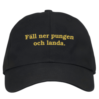 Dad cap: Killinggänget – Fäll ner pungen och landa (välj färg)