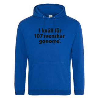 Hoodie: I kväll får 107 svenskar gonorré