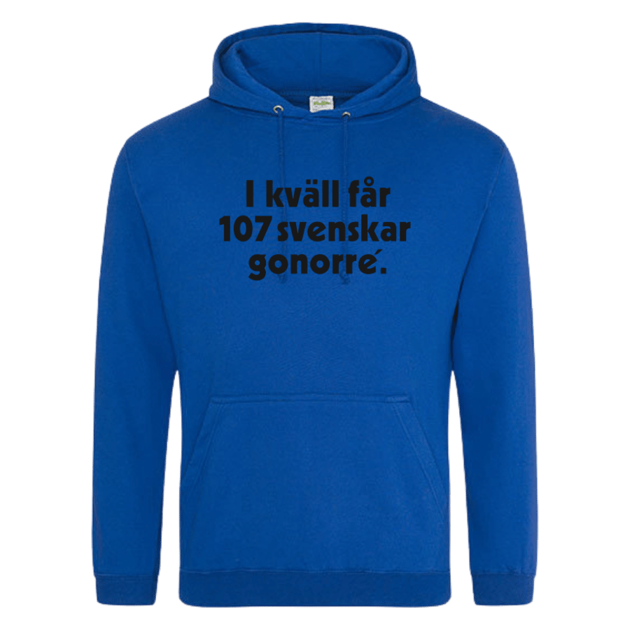 Hoodie: I kväll får 107 svenskar gonorré