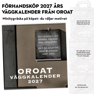 Oroat – väggkalender 2027 (förhandsbeställning)