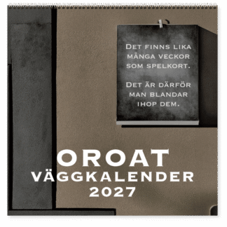 Oroat – väggkalender 2027