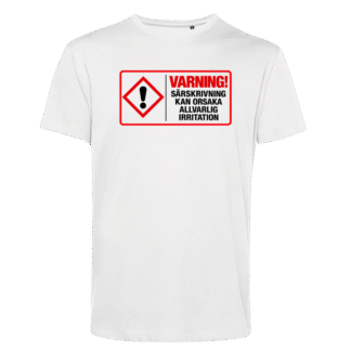 T-shirt (unisex): Varning! Särskrivning kan orsaka allvarlig irritation (svart eller vit)